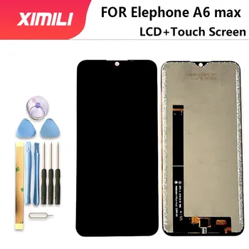 Dobrze przetestowany dla Elephone A6 MAX Wyświetlacz LCD+Ekran Dotykowy Panel Digitizer części zamienne w zbieraniu 6.53 cala 1560x720+narzędzia