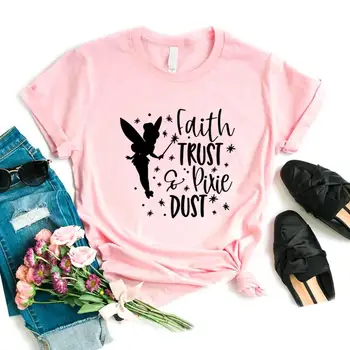 Faith Trust and Pixie Dust ANGEL Women tshirt Cotton Casual Funny t shirt Gift For Lady Yong Top Girl Tee 6 Color FA-4