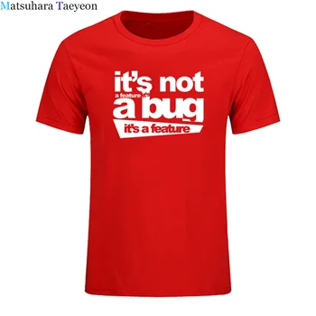 Nowy unisex bawełna t-shirt mężczyźni to nie błąd, to funkcja t-shirt wywoływacz żart koder programista web śmieszne koszulki tee