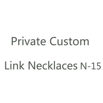 Prywatne własne naszyjniki link N-15