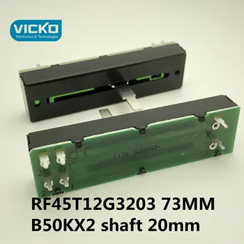 [VK] FD RF45T12G3203 73mm trip 45mm 50KBX2 bezpośredni prowadzący szyna typu mikser przesuwając potencjometr B50K*2 B50KX2 przełącznik shalf 20 mm