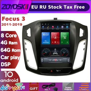 ZOYOSKII Android 10 pionowy ekran Tesla car Gps multimedialny радионавигационный odtwarzacz Ford Focus Mk 3 3 Salon 2012-2018